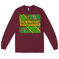Burgundy Let the shenanigans begin shamrock tumbler Long Sleeve Tee - HowdyJamesFarm
