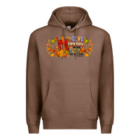 Chestnut give thanks to the lord for he is good Premium Hoodie - CowhideDigitalArt