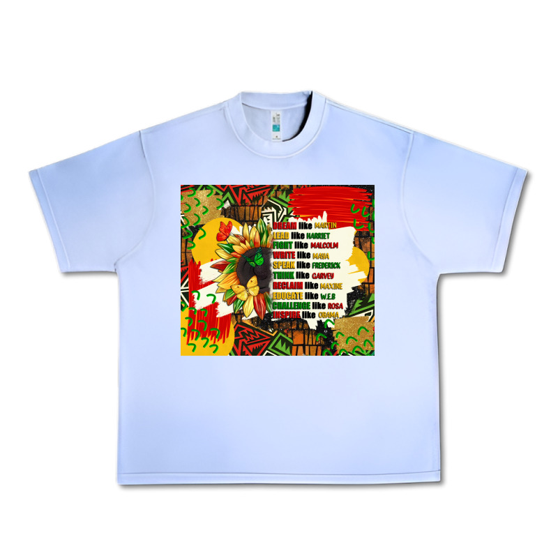 Dream Like Martin Juneteenth Quote Urban Heavy Tee by CowGirlArtShop | Teevron