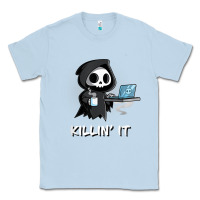 Dusty Blue killin' it shirt funny grim reaper halloween sarcasm Classic Tee - trangStudio