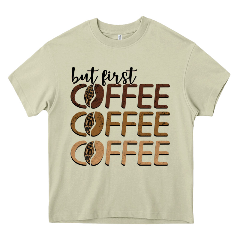 But First Coffee Coffee Coffee Heavy Core Tee by BarkalooDesign | Teevron