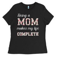 Black Being A Mom Makes My Life Complete For dark Ladies Tee - Bettercallsaul
