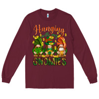 Burgundy Hanging with my gnomies Long Sleeve Tee - HowdyJamesFarm