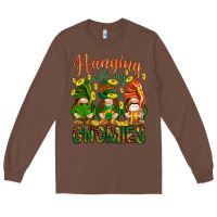 Chestnut Hanging with my gnomies Long Sleeve Tee - HowdyJamesFarm