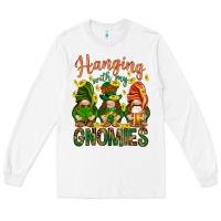 White Hanging with my gnomies Long Sleeve Tee - HowdyJamesFarm