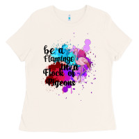 Bone Be a Flamingo in a Flock of Pigeons Ladies Tee - Bettercallsaul