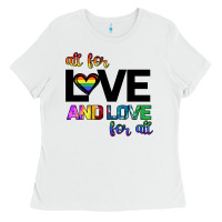 White All For Love And Love For All Ladies Tee - Bettercallsaul
