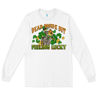 White Dead inside but feeling lucky St. Patrick's Day Long Sleeve Tee - CowGirlArtShop