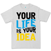 Dove Grey YOUR LIFE YOUR IDEA V2 Premium Tee - Bettercallsaul