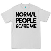 Dove Grey Normal People Scare Me Premium Tee - Bettercallsaul