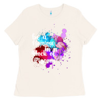 Bone Be a Flamingo in a Flock of Pigeons Ladies Tee - Bettercallsaul