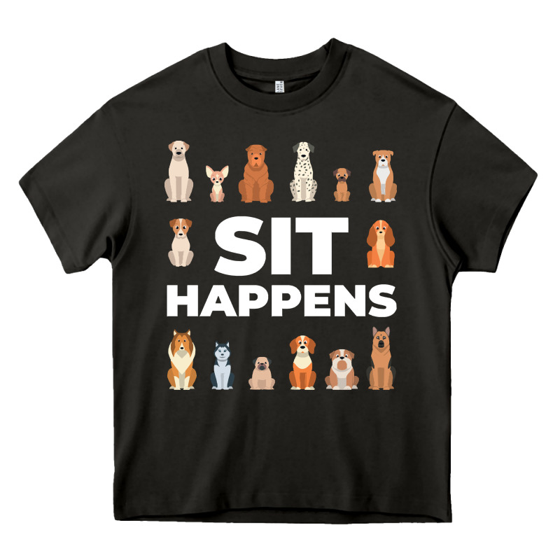 Dog Funny S It Happens Pet Sitting Design Heavy Core Tee by trangStudio | Teevron