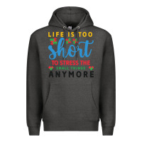 Charcoal Heather life is too to stress the small things anymo Premium Hoodie - CowhideDigitalArt