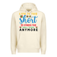 Sandshell life is too to stress the small things anymo Premium Hoodie - CowhideDigitalArt
