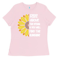Bubblegum Pink Rise Above The Storm You Will F and The Sunshine Ladies Tee - Bettercallsaul
