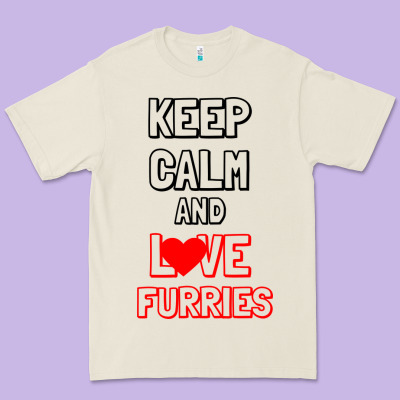 Keep Calm And Love Furries Premium Tee Designed By Bettercallsaul