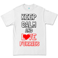 White Keep Calm And Love Furries Premium Tee - Bettercallsaul