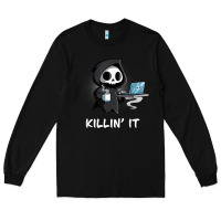 Black killin' it shirt funny grim reaper halloween sarcasm Long Sleeve Tee - trangStudio