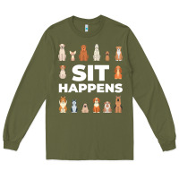 Army Green Dog Funny S It Happens Pet Sitting Design Long Sleeve Tee - trangStudio