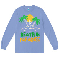 Colony Blue Death in Paradise - gift idea Long Sleeve Tee - trangStudio