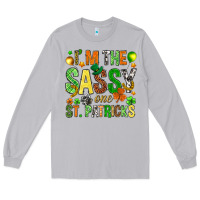 Moon Dust I'm the sassy one St. Patrick's Long Sleeve Tee - HowdyJamesFarm