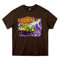 Chocolate Brown creep it real Heavy Core Tee - BarkalooDesign