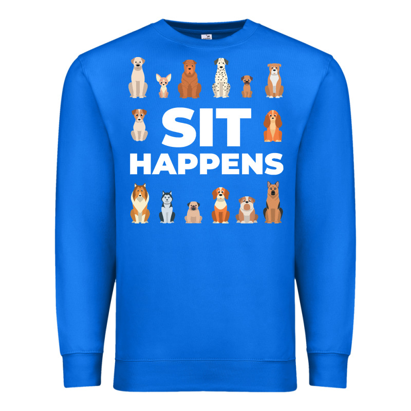 Dog Funny S It Happens Pet Sitting Design Premium Sweatshirt by trangStudio | Teevron