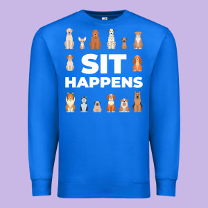 Dog Funny S It Happens Pet Sitting Design Premium Sweatshirt Designed By Trangstudio