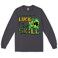 Smoke I don't need luck i've got skill Long Sleeve Tee - CowGirlArtShop
