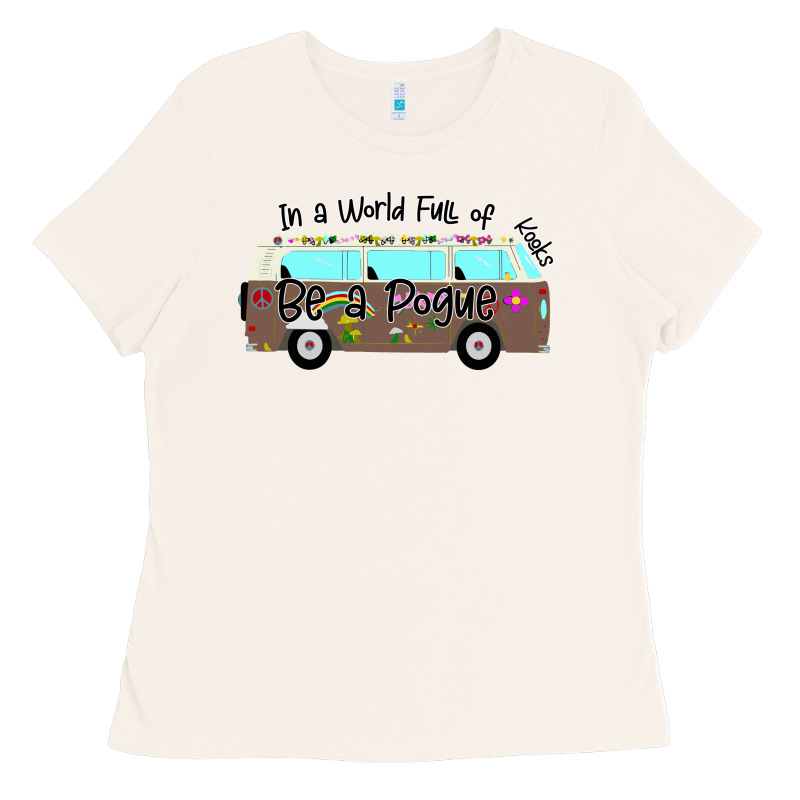 In A World Full Of Kooks Be A Pogue Ladies Tee by Bettercallsaul | Teevron