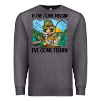 Charcoal Heather if i've gone missin' i've gone fishin' Premium Sweatshirt - BarkalooDesign