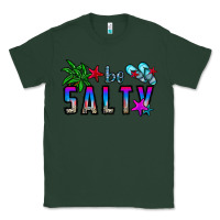 Sports Green be salty Classic Tee - CowhideDigitalArt