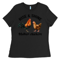 Black Rise and Shine Mother Cluckers Ladies Tee - Bettercallsaul