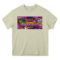 Drink Up Witches Heavy Core Tee | Teevron