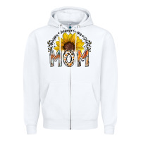 White mom sunflower Zipper Hoodie - RacoonDesign