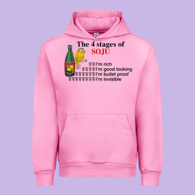 The 4 Stages Of Soju I'm Rich I'm Good Looking T Shirt Urban Hoodie Designed By Designpulse
