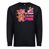 In October We Wear Pink Gnome Premium Sweatshirt | Teevron