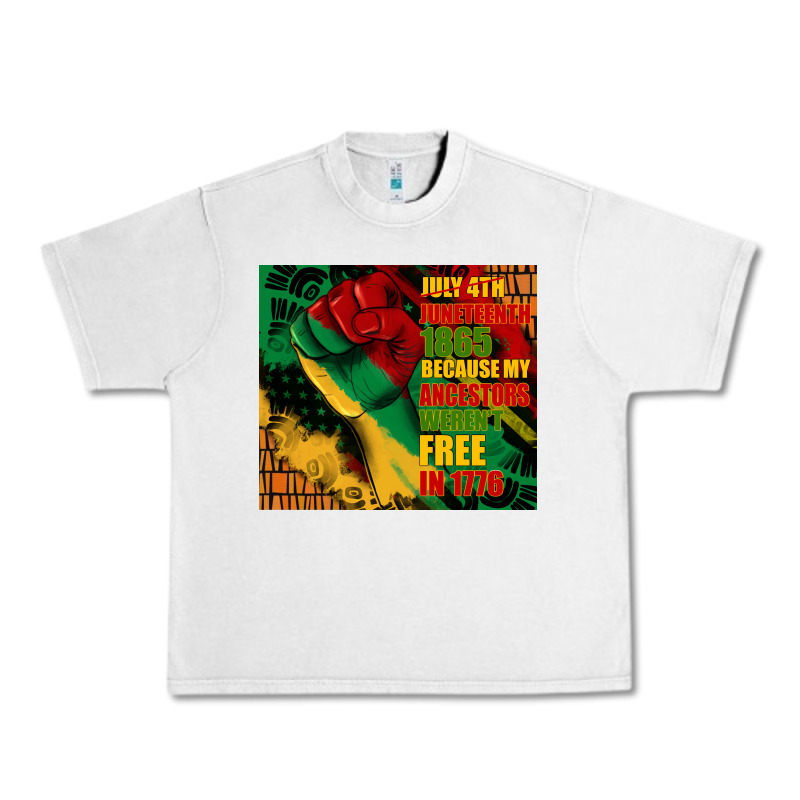 Juneteenth 1865 Because My Ancestors Werent Free In 1776 Tumbler Urban Heavy Tee by CowGirlArtShop | Teevron
