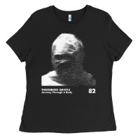 Throbbing Gristle, The Throbbing Gristle, Throbbing, Gristle, Throbbin Ladies Tee | Teevron