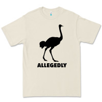Bone ALLEGEDLY FUNNY OSTRICH Premium Tee - Bettercallsaul