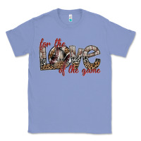 Colony Blue for the love of the game Classic Tee - SublimationCraftShop
