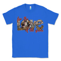 True Royal for the love of the game Classic Tee - SublimationCraftShop