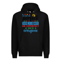 Black Not everyone is perfect. There is always an imperf Premium Hoodie - CowhideDigitalArt