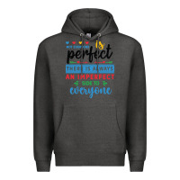 Charcoal Heather Not everyone is perfect. There is always an imperf Premium Hoodie - CowhideDigitalArt