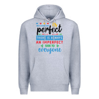 Heather Grey Not everyone is perfect. There is always an imperf Premium Hoodie - CowhideDigitalArt