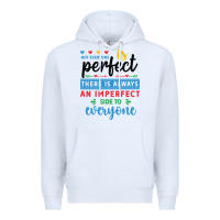 White Not everyone is perfect. There is always an imperf Premium Hoodie - CowhideDigitalArt