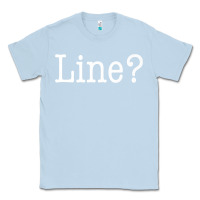 Dusty Blue Funny Actor Theater Teacher Drama Gift Line Classic Tee - trangStudio