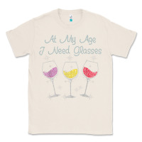 Natural At My Age I need Glasses Classic Tee - DesignPulse