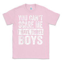Bubblegum Pink You Can't Scare Me I Have Three Boys Funny Sons Mom Dad Gift Classic Tee - DesignPulse