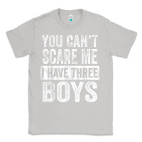 Moon Dust You Can't Scare Me I Have Three Boys Funny Sons Mom Dad Gift Classic Tee - DesignPulse